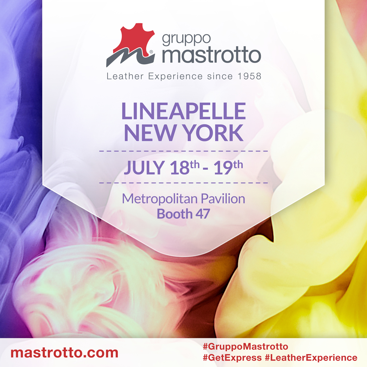 Mastrotto Lineapelle NewYork July 18th-19th